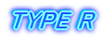 TYPE R